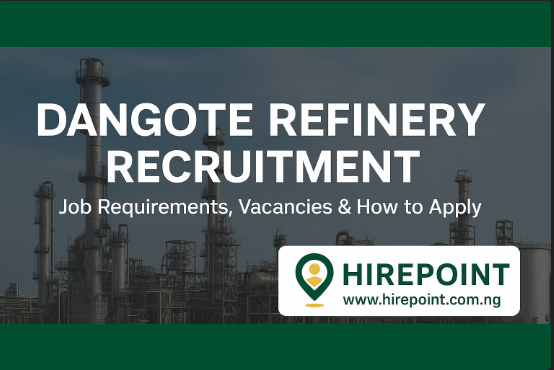 Dangote Refinery Recruitment