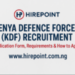 Kenya Defence Forces (KDF) Recruitment